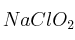 NaClO_2