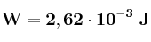 \bf W = 2,62\cdot 10^{-3}\ J