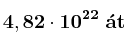 \bf 4,82\cdot 10^{22}\ \acute{a}t