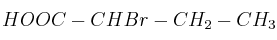 HOOC-CHBr-CH_2-CH_3