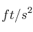 ft/s^2