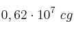 0,62\cdot 10^7\ cg