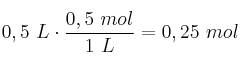 0,5\ L\cdot \frac{0,5\ mol}{1\ L} = 0,25\ mol