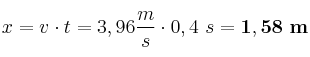 x = v\cdot t = 3,96\frac{m}{s}\cdot 0,4\ s = \bf 1,58\ m
