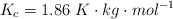 K_c  = 1.86\ K\cdot kg\cdot mol^{-1}