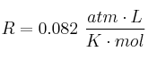 R = 0.082\ \frac{atm\cdot L}{K\cdot mol}