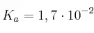 K_a = 1,7\cdot 10^{-2}