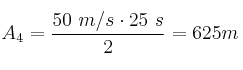 A_4 = \frac{50\ m/s\cdot 25\ s}{2} = 625 m