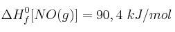 \Delta H_f^0[NO(g)] = 90,4\ kJ/mol