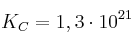 K_C = 1,3\cdot 10^{21}
