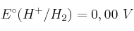 E^\circ (H^+/H_2) = 0,00\ V