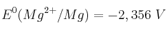 E^0(Mg^{2+}/Mg) = -2,356\ V