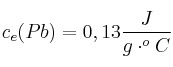 c_e(Pb) = 0,13\frac{J}{g\cdot ^oC