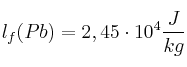 l_f(Pb) = 2,45\cdot 10^4\frac{J}{kg}