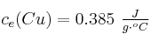 c_e(Cu) = 0.385\ \textstyle{J\over g\cdot ^oC} c_e(Cu) = 0.385\ \textstyle{J\over g\cdot ^oC}