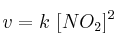 v = k\ [NO_2]^2