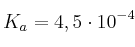 K_a = 4,5\cdot 10^{-4} K_a = 4,5\cdot 10^{-4}