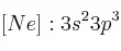 [Ne]: 3s^23p^3