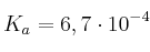 K_a = 6,7\cdot 10^{-4}