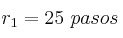 r_1 = 25\ pasos