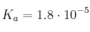 K_a = 1.8\cdot 10^{-5}