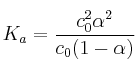 K_a = \frac{c_0^2\alpha^2}{c_0(1 - \alpha)}