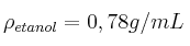 \rho_{etanol} = 0,78 g/mL