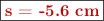 \fbox{\color[RGB]{192,0,0}{\bf s = -5.6\ cm}}}