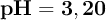 \bf pH = 3,20