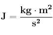 \bf J = \frac{kg\cdot m^2}{s^2}