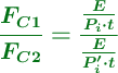 \color[RGB]{2,112,20}{\bm{\frac{F_C_1}{F_C_2} = \frac{\frac{E}{P_i\cdot t}}{\frac{E}{P^{\prime}_i\cdot t}}}}