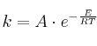 k = A\cdot e^{-\frac{E}{RT}}