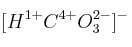 [H^{1+}C^{4+}O_3^{2-}]^-
