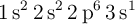 \ce{1s^2 2s^2 2p^6 3s^1}