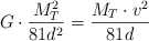 G\cdot \frac{M_T^2}{81d^2} = \frac{M_T\cdot v^2}{81d}