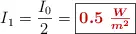 I_1 = \frac{I_0}{2} = \fbox{\color[RGB]{192,0,0}{\bm{0.5\ \frac{W}{m^2}}}}