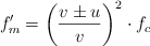 f^{\prime}_m = \left(\frac{v\pm u}{v}\right)^2\cdot f_c