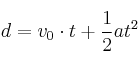 d = v_0\cdot t + \frac{1}{2}at^2