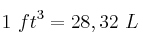 1\ ft^3 = 28,32\ L