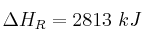 \Delta H_R = 2813\ kJ