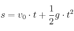 s = v_0\cdot t + \frac{1}{2}g\cdot t^2