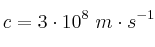 c = 3\cdot 10^8\ m\cdot s^{-1}