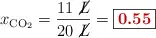 x_{\ce{CO2}} = \frac{11\ \cancel{L}}{20\ \cancel{L}} = \fbox{\color[RGB]{192,0,0}{\bf 0.55}}