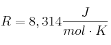 R = 8,314\frac{J}{mol\cdot K}