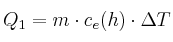 Q_1 = m\cdot c_e(h)\cdot \Delta T