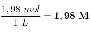 \frac{1,98\ mol}{1\ L} = \bf 1,98\ M