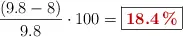 \frac{(9.8 - 8)}{9.8}\cdot 100 = \fbox{\color[RGB]{192,0,0}{\bf 18.4\%}}