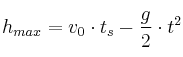 h_{max} = v_0\cdot t_s - \frac{g}{2}\cdot t^2