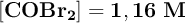 \bf [COBr_2] = 1,16\ M