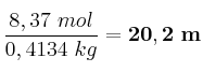 \frac{8,37\ mol}{0,4134\ kg} = \bf 20,2\ m